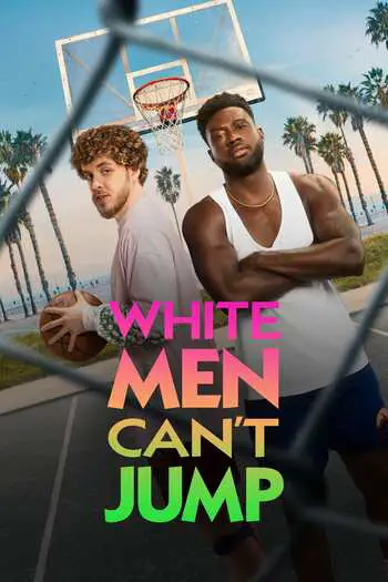 Read more about the article White Men Can’t Jump (2023) WEB-DL English {Subtitles Added} Download 480p [450MB] | 720p [950MB]