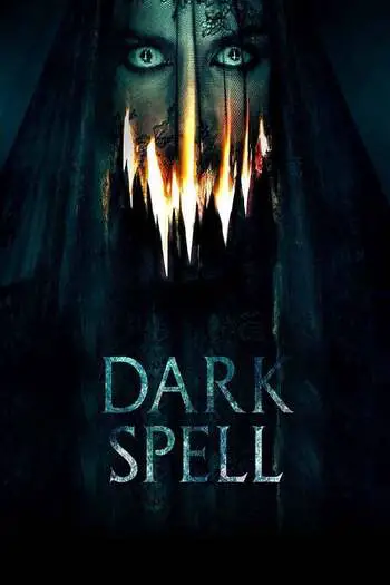 Read more about the article Dark Spell (2021) WEB-DL Dual Audio {Hindi-English} Download 480p [330MB] | 720p [910MB] | 1080p [2.2GB]