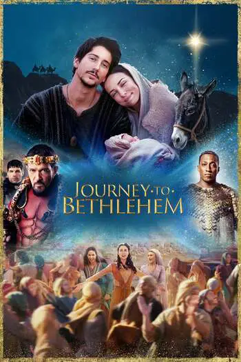 Read more about the article Journey to Bethlehem (2023) WEB-DL English {Subtitles Added} Download 480p [300MB] | 720p [835MB] | 1080p [2GB]