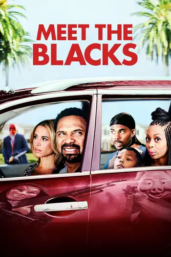Read more about the article Meet the Blacks (2016) Dual Audio [Hindi+English] Bluray Download 480p [350MB] | 720p [890MB] | 1080p [2GB]