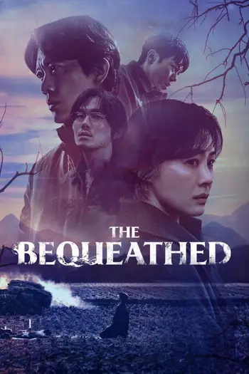 Read more about the article The Bequeathed (2024) Season 1 Multi Audio {Hindi-English-Korean} (Episode 6 Added) Web-DL Download 480p | 720p | 1080p