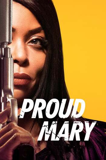 Read more about the article Proud Mary (2018) Dual Audio [Hindi-English] BluRay Download 480p [300MB] | 720p [900MB] | 1080p [2GB]